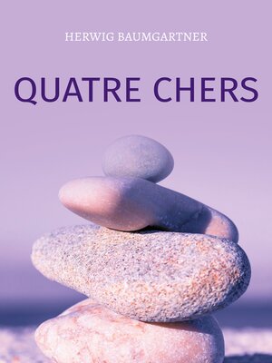 cover image of Quatre chers
